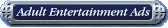 Adult Entertainment Ads